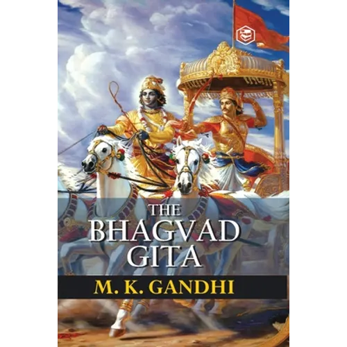Bhagavad Gita According to Gandhi (Gita According to Gandhi) - Paperback