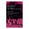 Eighty Years and More: Memoirs of Elizabeth Cady Stanton (1815-1897) - Paperback