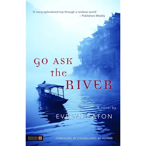 Go Ask the River - Paperback