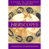 Herscopes: A Guide to Astrology for Lesbians - Paperback