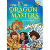 The Epic Guide to Dragon Masters: A Branches Special Edition (Dragon Masters) - Paperback