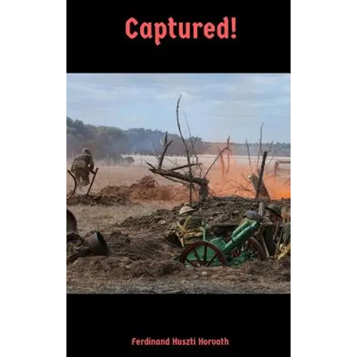 Captured! - Hardcover