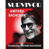 Survivor: Amitabh Bachchan - Hardcover