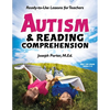 Autism and Reading Comprehension: Ready-To-Use Lessons for Teachers - Paperback