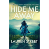 Hide Me Away - Paperback
