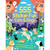 555 Sticker Fun - Cats & Dogs - Paperback