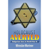 Holocaust Averted - Bulgarian Jews in World War II - Paperback