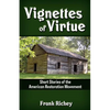 Vignettes of Virtue - Paperback