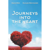 Journeys into the Heart - Paperback