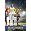 Let's Go! Weekly Devotions for Godly Competition in the Game of Life - Paperback