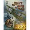 Night Witches at War: The Soviet Women Pilots of World War II - Paperback