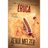 Eruca: Volume 2 - Paperback