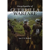 Encyclopedia of Guerrilla Warfare - Hardcover