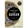 A Concise Guide to the Quran: Answering Thirty Critical Questions - Paperback