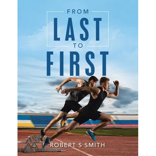From Last to First - Paperback