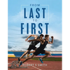 From Last to First - Paperback