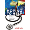 Hoping to Help: The Promises and Pitfalls of Global Health Volunteering - Paperback