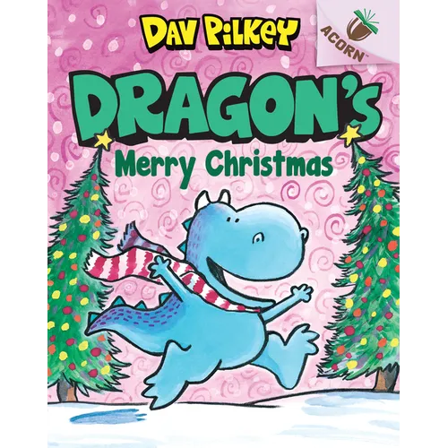 Dragon's Merry Christmas: An Acorn Book (Dragon #5): From the Creator of Dog Man - Library Binding
