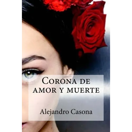 Corona de amor y muerte - Paperback