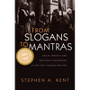 From Slogans to Mantras: Social Protest and Religious Conversion in the Late Vietnam Era - Paperback