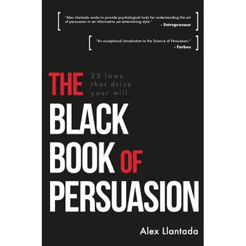 The Black Book of Persuasion: 23 principles that move your will - Paperback