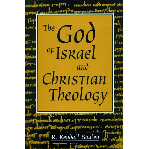 God of Israel and Christian Theology - Paperback