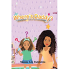 Where's Daddy? - Hardcover