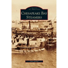 Chesapeake Bay Steamers - Hardcover