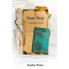 Dear Boy,: An Epistolary Memoir - Paperback