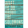What to Do about the Solomons - Paperback