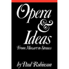 Opera and Ideas: Stereotypes of Sexuality, Race, and Madness - Paperback
