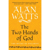 The Two Hands of God: The Myths of Polarity - Paperback