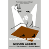 Never Come Morning - Paperback
