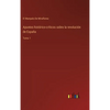 Apuntes histórico-críticos sobre la revolución de España: Tomo 1 - Hardcover