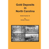 Gold Deposits in North Carolina - Paperback