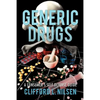 Generic Drugs: A Consumer's Self-Defense Guide - Paperback
