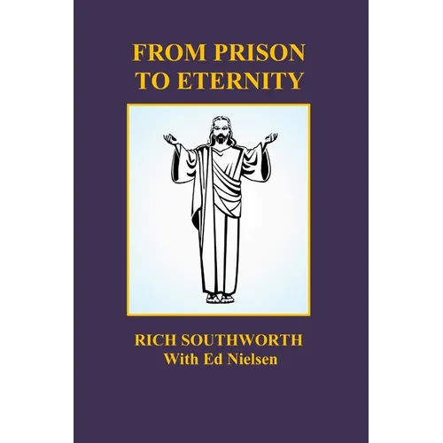 From Prison to Eternity - Paperback