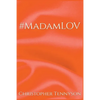 #MadamLOV - Paperback