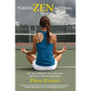 Playing Zen-Sational Tennis - Paperback