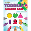 Toddler Coloring Book Numbers Colors Shapes: Fun With Numbers Colors Shapes Counting - Learning Of First Easy Words Shapes & Numbers - Baby Activity B - Paperback