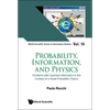 Probability, Information, and Physics - Hardcover