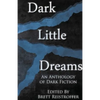 Dark Little Dreams - Paperback