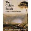 The Golden Bough: A Study of Magic and Religion - Paperback