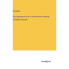 The Legislative Acts of the Governor-General of India in Council - Hardcover