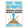 People, Power, and Profits: Progressive Capitalism for an Age of Discontent - Hardcover