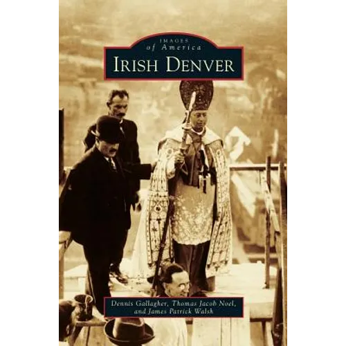 Irish Denver - Hardcover