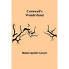Cornwall's Wonderland - Paperback