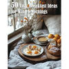 50 Cozy Breakfast Ideas for Winter Mornings - Paperback