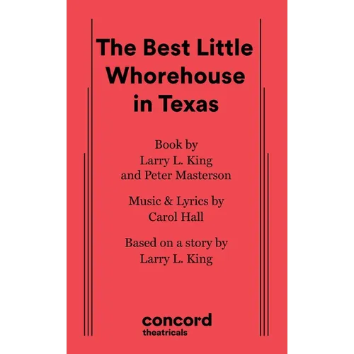 The Best Little Whorehouse in Texas - Paperback