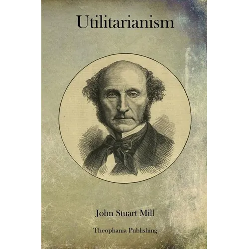 Utilitarianism - Paperback